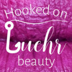 Hooked On Luehr Beauty LipSense & SeneGence Independent Distributor